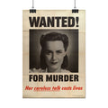 „Wanted! For Murder – Her Careless Talk Costs Lives“ – Amerikanisches Propagandaplakat aus dem Zweiten Weltkrieg
