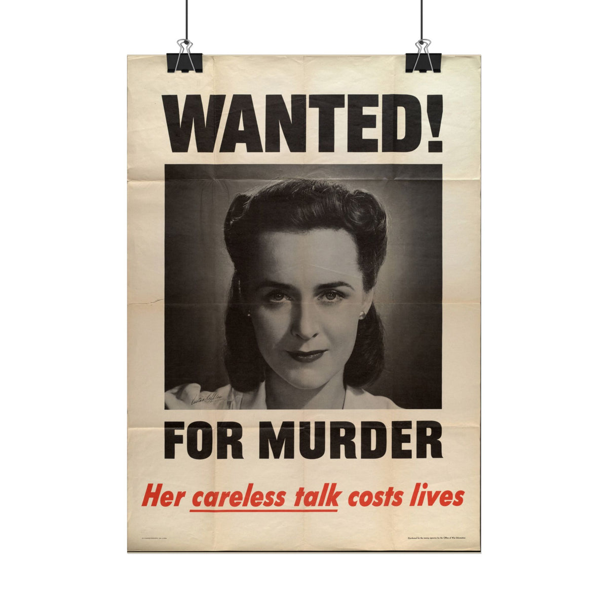 "Wanted! For Murder – Her Careless Talk Costs Lives" – WWII American Propaganda Poster