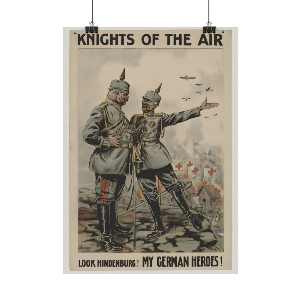 Look Hindenburg, My German Heroes – vintage WWI British Propaganda Poster