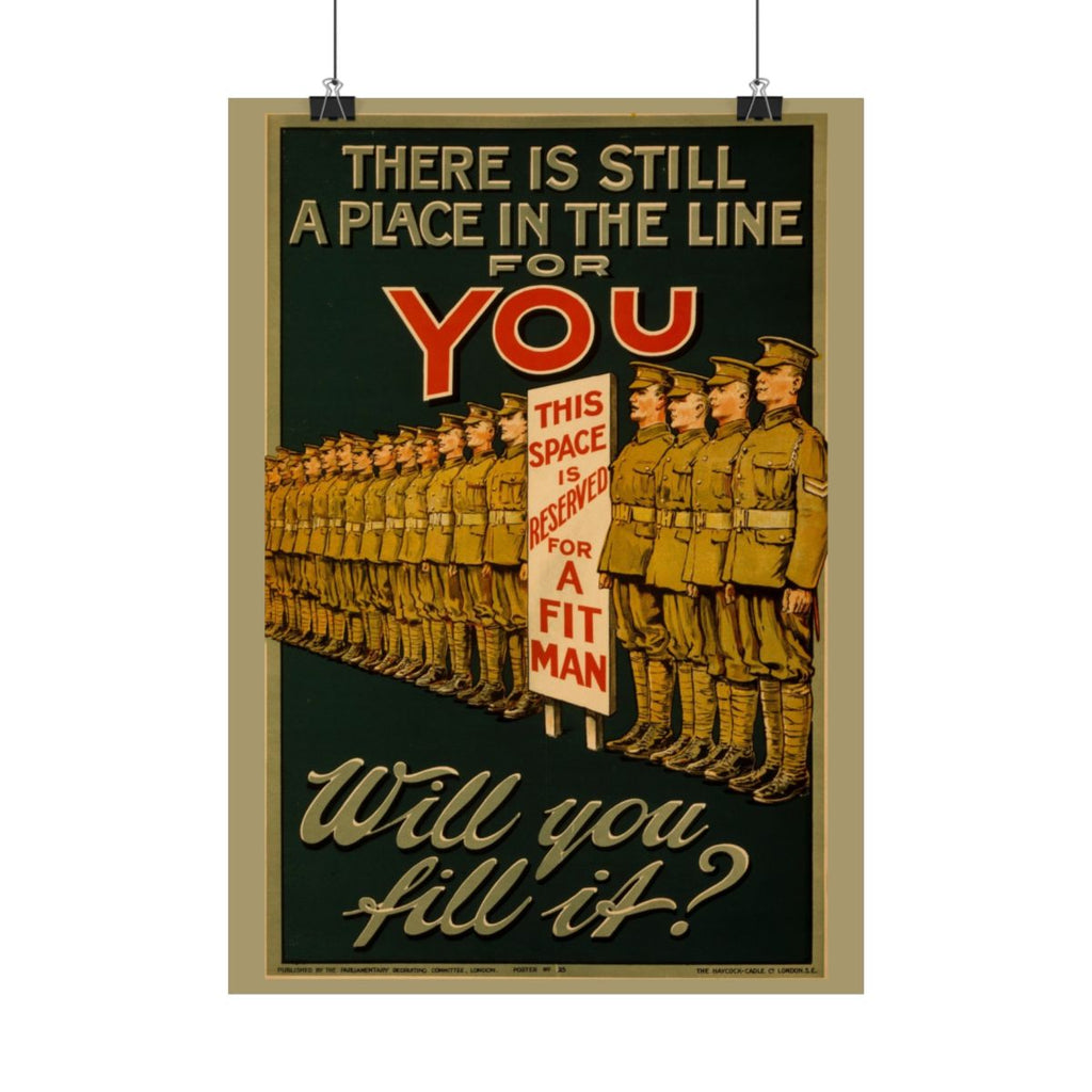 There Is Still a Place for You in the Line – vintage WWI British Recruitment Poster