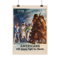 Americans Always Fight for Liberty – vintage WWII American Propaganda Poster
