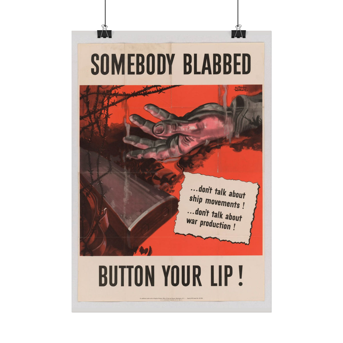 "Somebody Blabbed – Button Your Lip!" – WWII American Propaganda Poster, Historicalee reproduction print