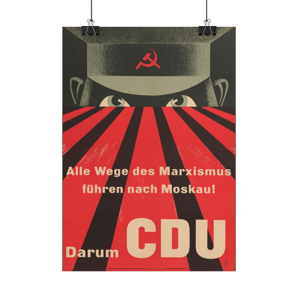 "All Roads of Marxism Lead to Moscow" – Cold War German Election Poster