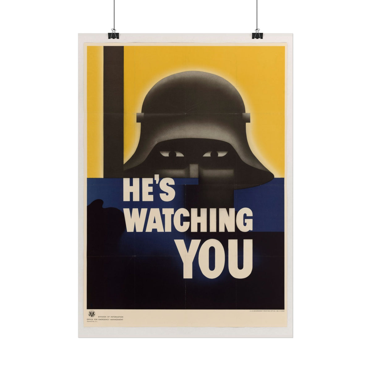 "He's Watching You" WWII American poster – interior mockup 2