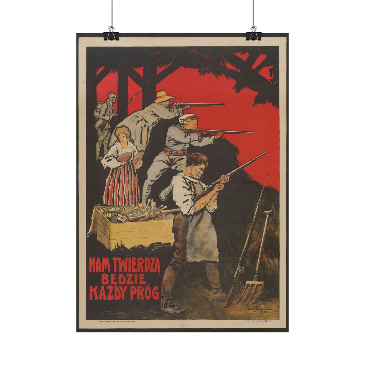 "Nam Twierdzą Będzie Każdy Próg!" – 1920 Polish propaganda poster by Stanisław Mackiewicz, Historicalee reproduction print