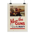 "Man the Guns – Join the Navy" – WWII American Recruitment Poster