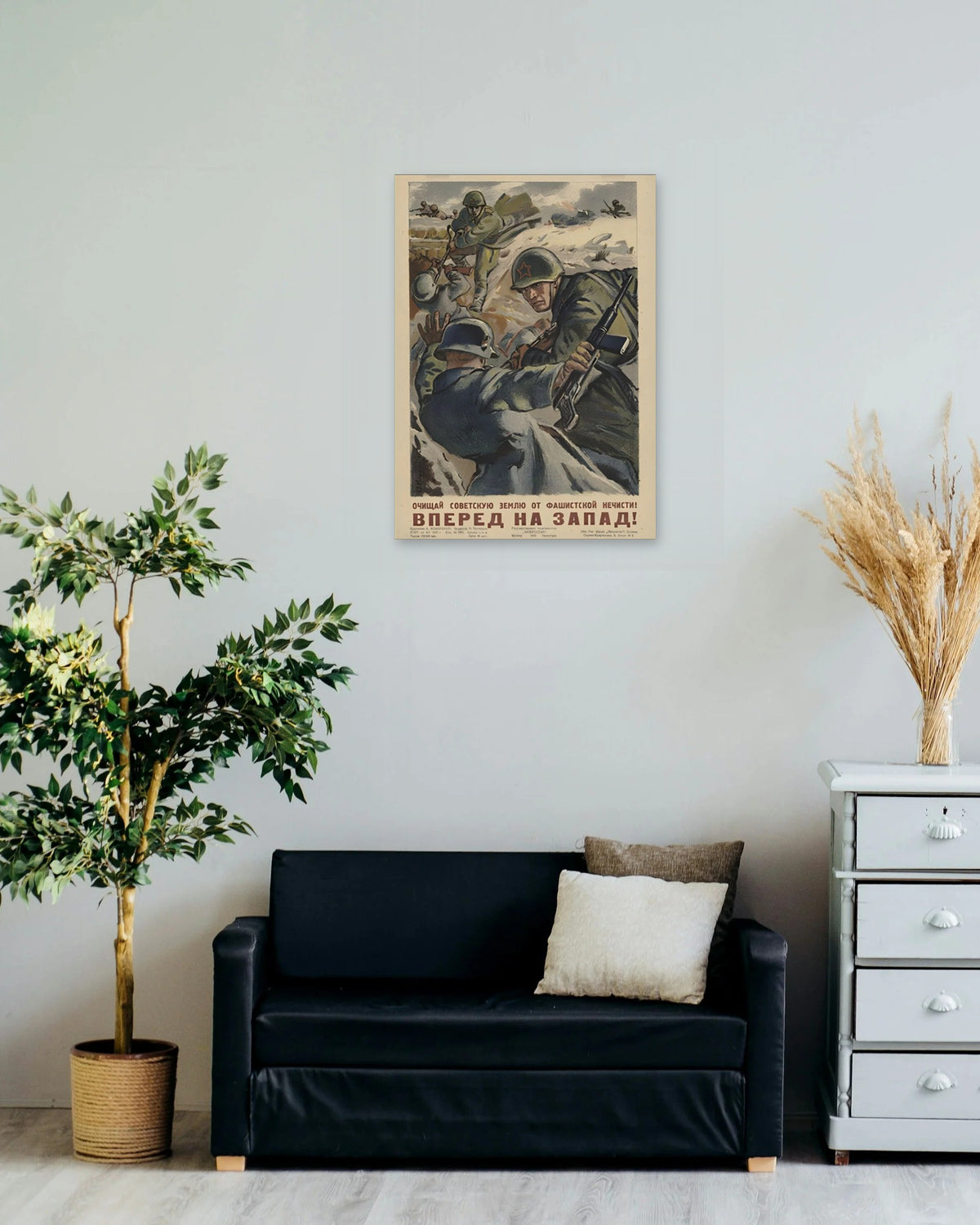 "Cleanse the Soviet Land of Fascist Filth" poster on a living room wall